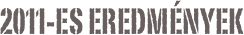 2011-es eredmények